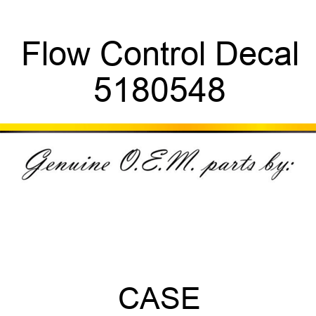 Flow Control Decal 5180548
