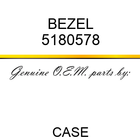BEZEL 5180578