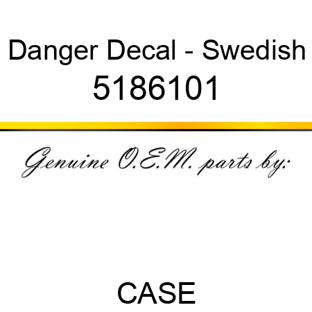 Danger Decal - Swedish 5186101