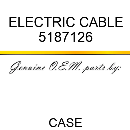 ELECTRIC CABLE 5187126