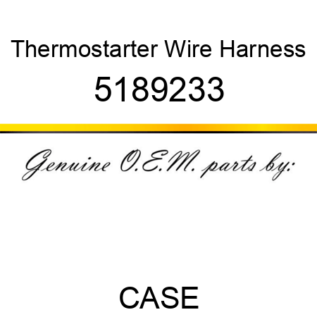 Thermostarter Wire Harness 5189233