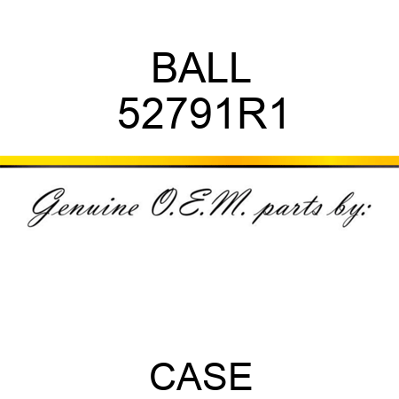 BALL 52791R1