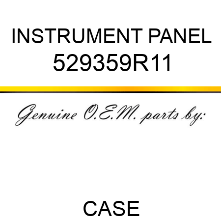 INSTRUMENT PANEL 529359R11