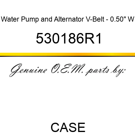 Water Pump and Alternator V-Belt - 0.50" W 530186R1