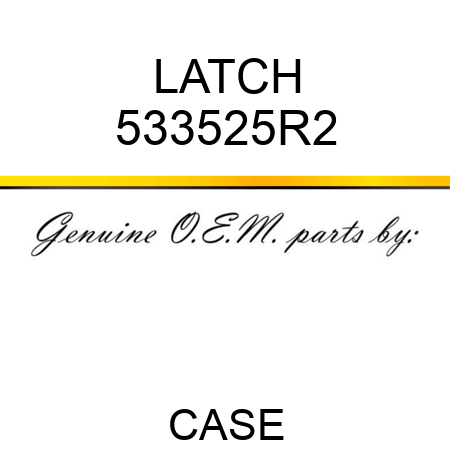 LATCH 533525R2