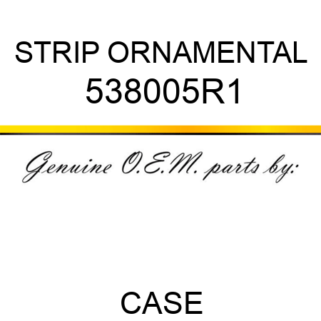 STRIP, ORNAMENTAL 538005R1