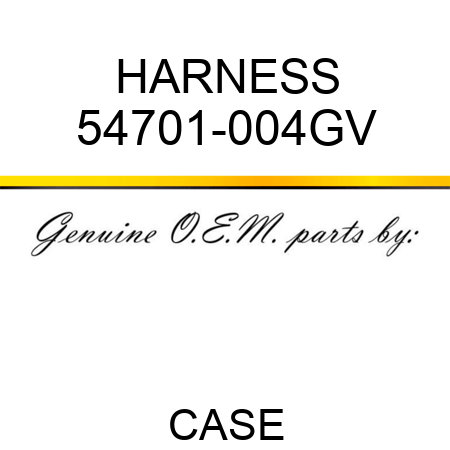HARNESS 54701-004GV