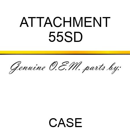 ATTACHMENT 55SD