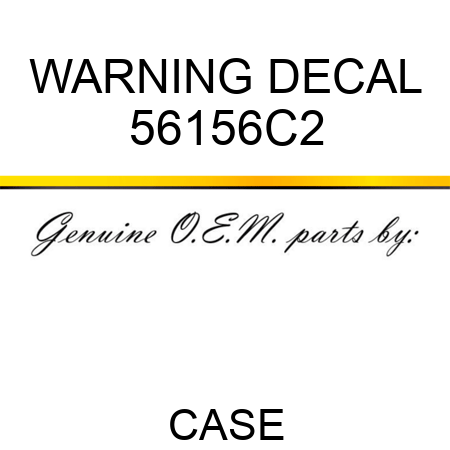 WARNING DECAL 56156C2