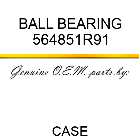 BALL BEARING 564851R91