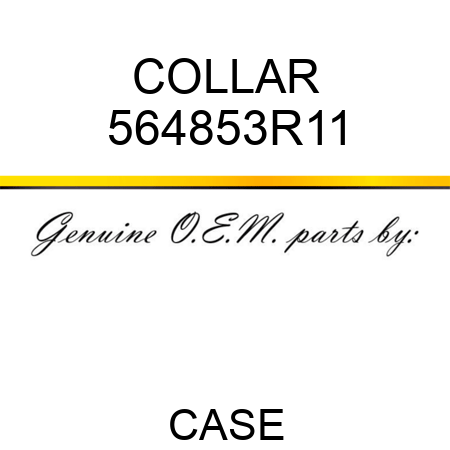 COLLAR 564853R11