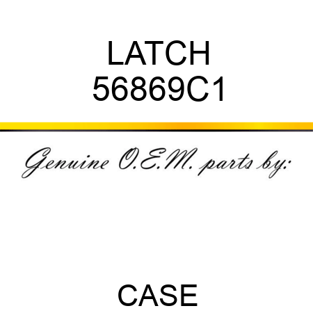 LATCH 56869C1