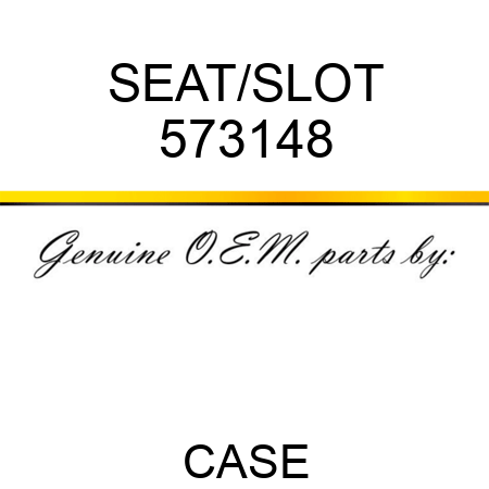 SEAT/SLOT 573148