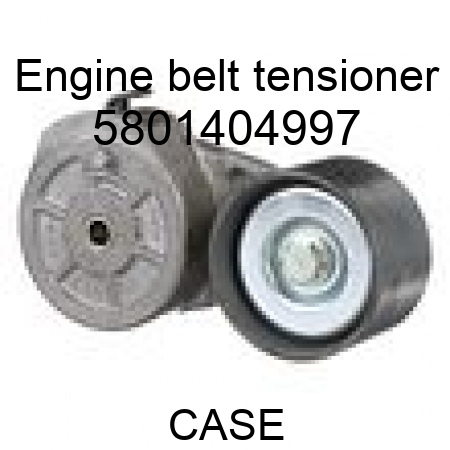 Engine belt tensioner 5801404997