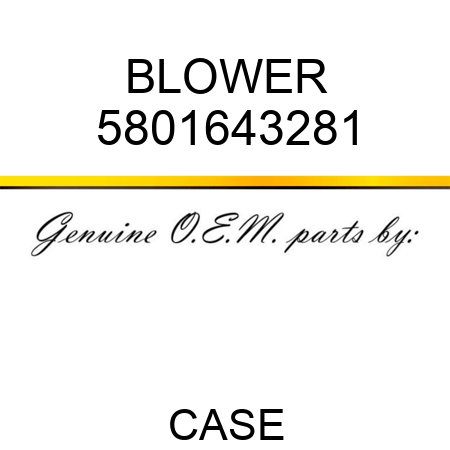 BLOWER 5801643281