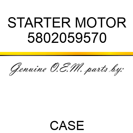 STARTER MOTOR 5802059570