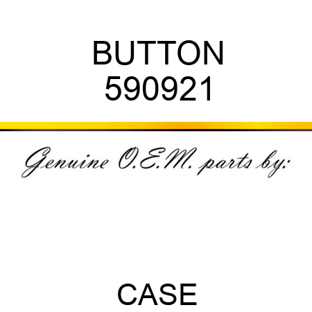 BUTTON 590921