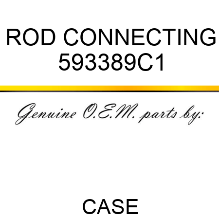 ROD, CONNECTING 593389C1