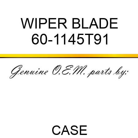 WIPER BLADE 60-1145T91