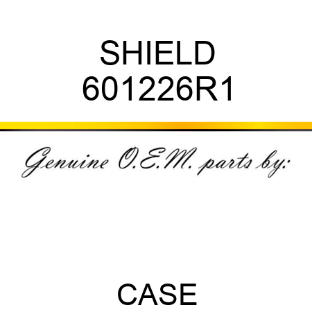 SHIELD 601226R1