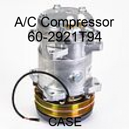 A/C Compressor 60-2921T94