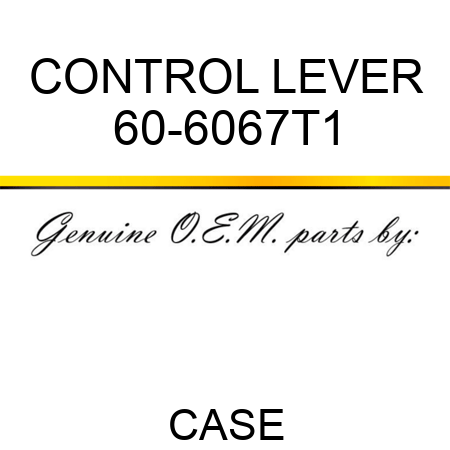 CONTROL LEVER 60-6067T1