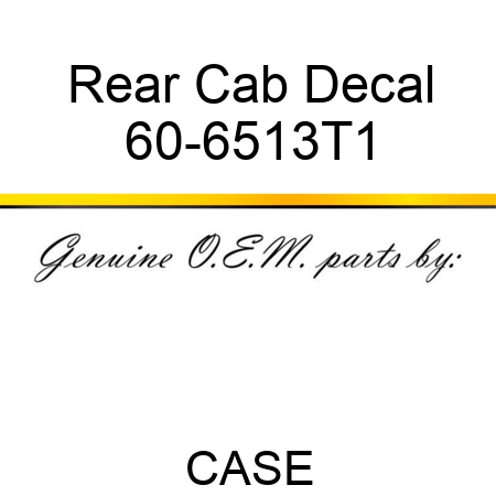 Rear Cab Decal 60-6513T1