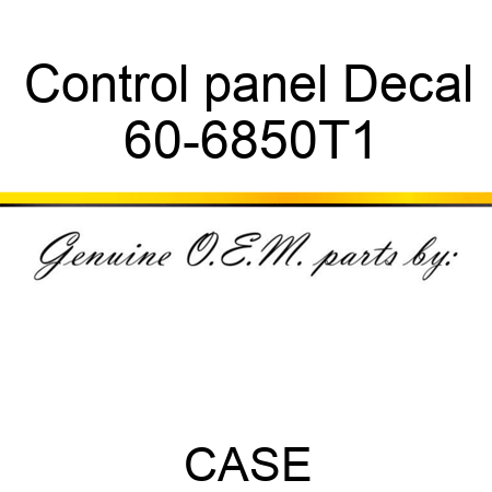 Control panel Decal 60-6850T1