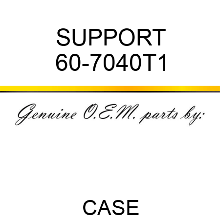 SUPPORT 60-7040T1