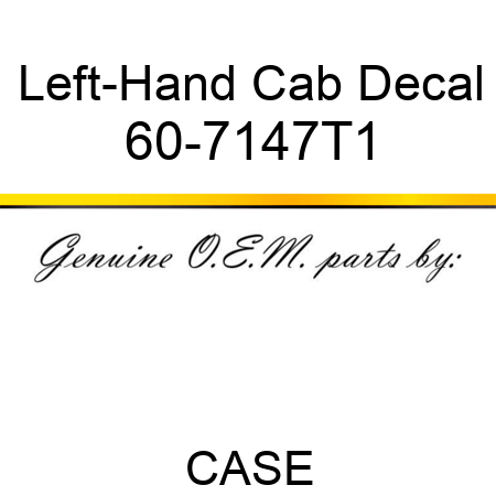 Left-Hand Cab Decal 60-7147T1