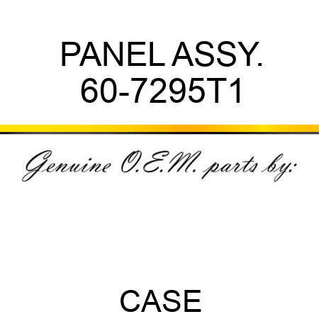 PANEL ASSY. 60-7295T1