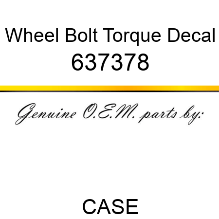 Wheel Bolt Torque Decal 637378