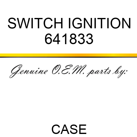 SWITCH, IGNITION 641833