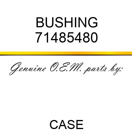 BUSHING 71485480