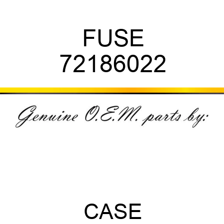 FUSE 72186022