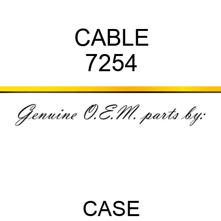 CABLE 7254