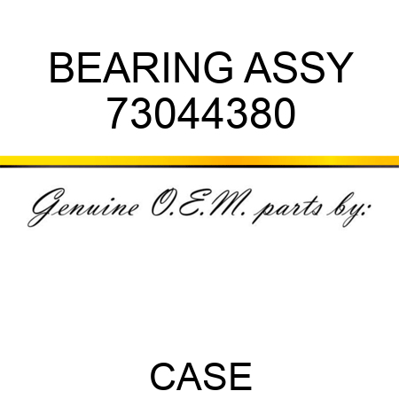 BEARING ASSY 73044380
