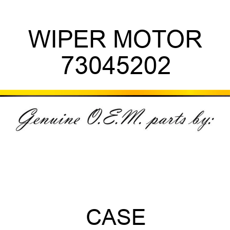 WIPER MOTOR 73045202