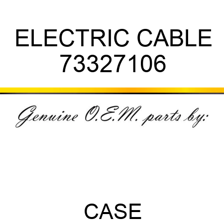 ELECTRIC CABLE 73327106