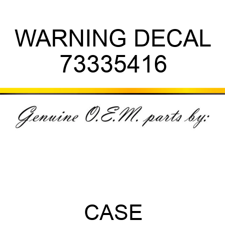 WARNING DECAL 73335416