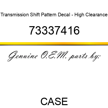 Transmission Shift Pattern Decal - High Clearance 73337416
