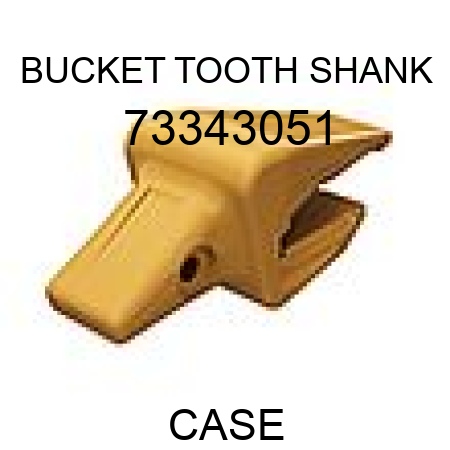 BUCKET TOOTH SHANK 73343051