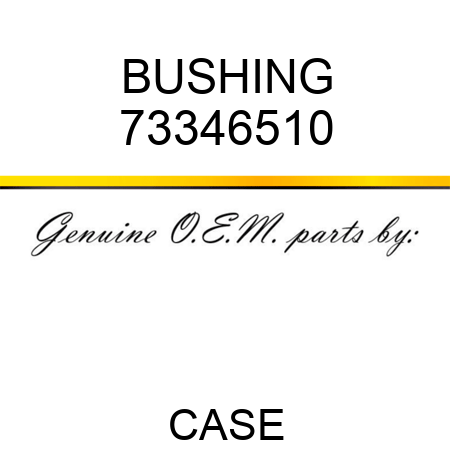 BUSHING 73346510