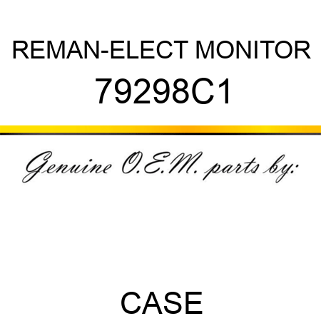 REMAN-ELECT MONITOR 79298C1