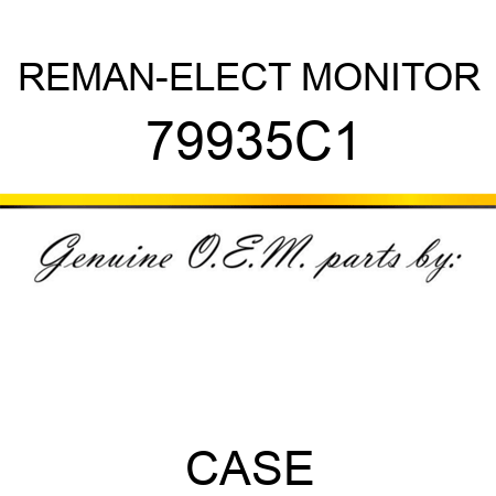 REMAN-ELECT MONITOR 79935C1