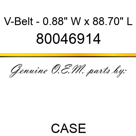 V-Belt - 0.88" W x 88.70" L 80046914