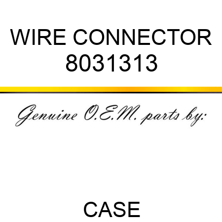 WIRE CONNECTOR 8031313