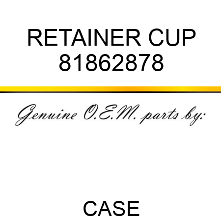 RETAINER CUP 81862878