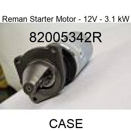 Reman Starter Motor - 12V - 3.1 kW 82005342R