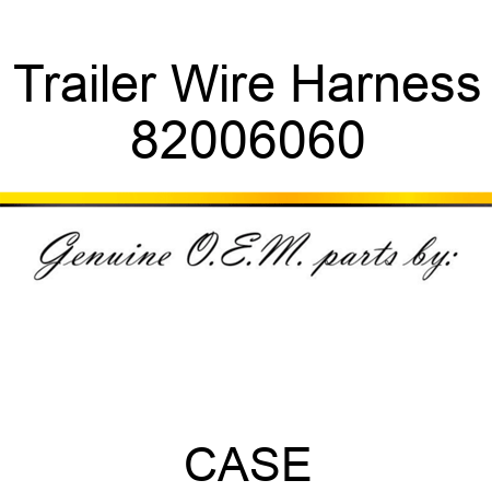 Trailer Wire Harness 82006060